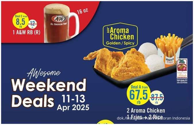 Promo A&W Weekend Deals 11-13 April, Makan Ayam Goreng Dapat Gratis Cheeseburger