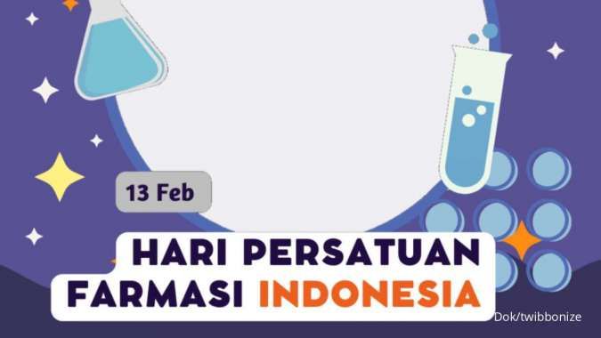 34 Twibbon Hari Persatuan Farmasi Indonesia 13 Februari 2024, Yuk Ramaikan di Sosmed!
