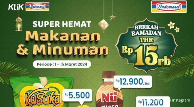 Promo Indomaret Super Hemat Terbaru Maret 2024, Berkah Ramadhan THR Rp 15.000!