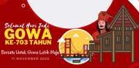 30 Ucapan Hari Jadi Gowa ke 703, Cocok Jadi Caption di Media Sosial 