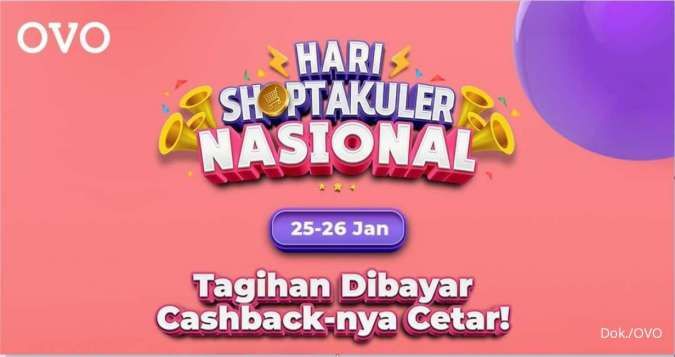 Promo OVO Hari Shoptakuler Nasional 25-26 Januari, Bayar Tagihan Cashback 60%
