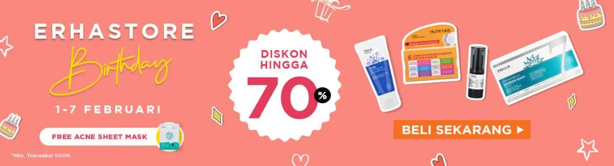 Promo Skincare ERHA Spesial Ulang Tahun Diskon s/d 70% Berlaku hingga 7 Februari 2022