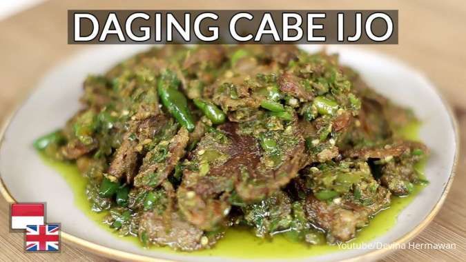 Resep Daging Cabe Ijo Khas Padang, Lebih Empuk Pakai Daging Has Dalam