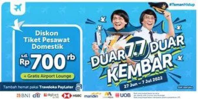 Nikmati Promo Traveloka 7.7 Kembar! Diskon Tiket Pesawat Domestik Hingga Rp 700.000