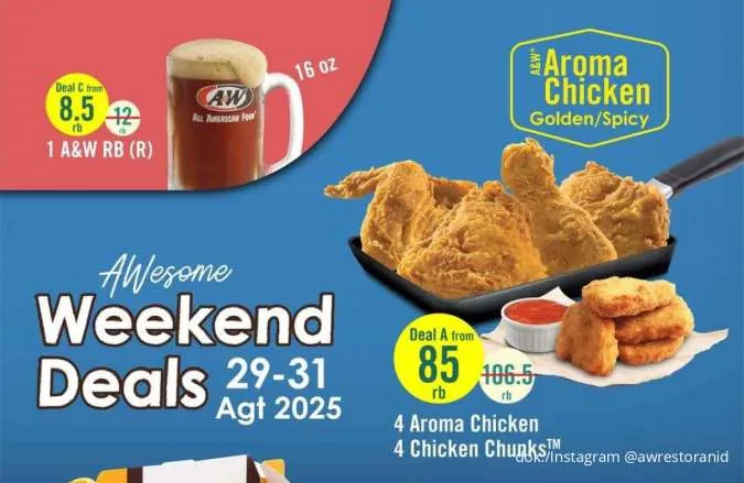 Promo A&W Weekend Deals 29-31 Agustus, 4 Ayam + 4 Chicken Chunks Mulai Rp 85.000