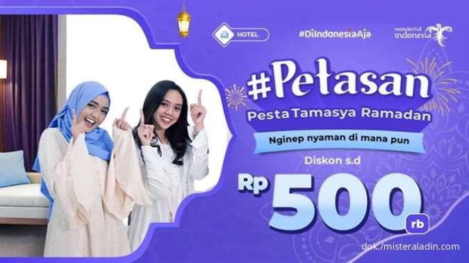 Promo Mister Aladin Pesta Tamasya Ramadhan, Diskon Hotel hingga Rp 500.000