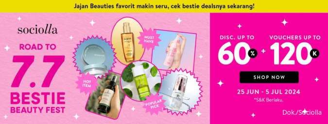 Promo Sociolla Road to 7.7, Beragam Merek Skincare dan Makeup Diskon hingga 60%