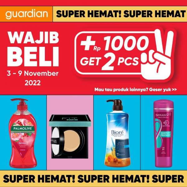 Promo Guardian 3-9 November 2022, Body Care Beli 1 Dapat 2 Setiap Tambah Uang Seribu!