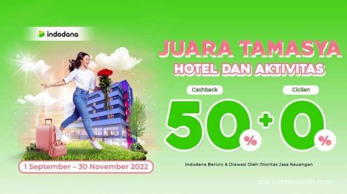 Khusus Indodana, Nikmati Hotel dan Aktivitas Mister Aladin Cashback 50% + Cicilan 0%