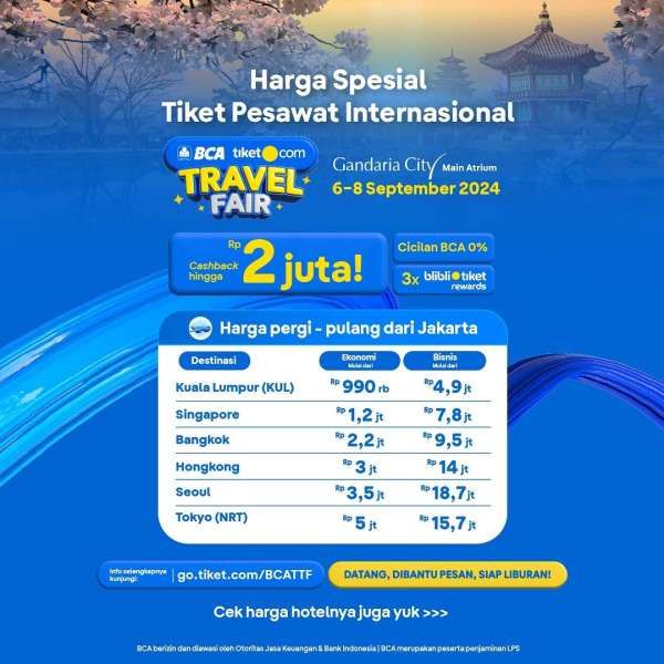 Promo BCA tiket.com Travel Fair 6-8 September 2024