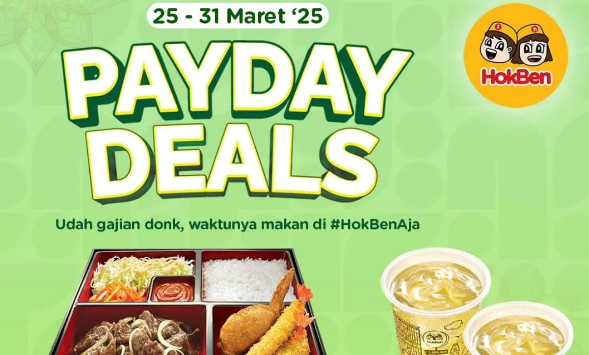 Promo HokBen Payday 25-31 Maret 2025, Makan Berdua Lebih Murah di Bulan Ramadan