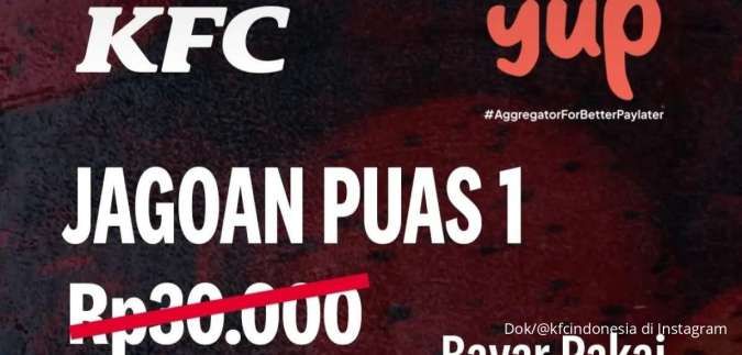 Promo KFC Jagoan Puas 1 Hanya Rp 18.800 dengan QR YUP, Berlaku Hanya 5 Hari Saja