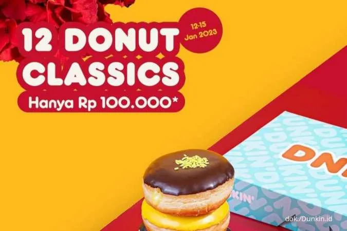 Promo Dunkin Spesial Weekend 12-15 Januari 2023, Beli 12 Donut Rp 100. ...