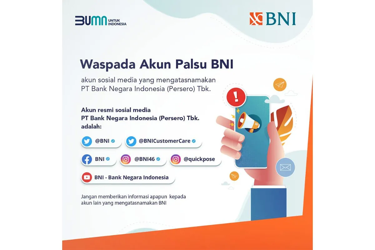 Waspada Akun Palsu, Ini Akun Resmi BNI