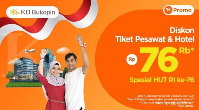 Menyambut HUT RI ke-76, Diskon Hotel & Pesawat Rp76ribu Bank KB Bukopin