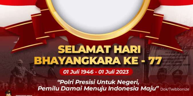 Tema dan 26 Ucapan HUT Bhayangkara ke-77 Tahun 2023, Yuk Ramaikan di Medsos!