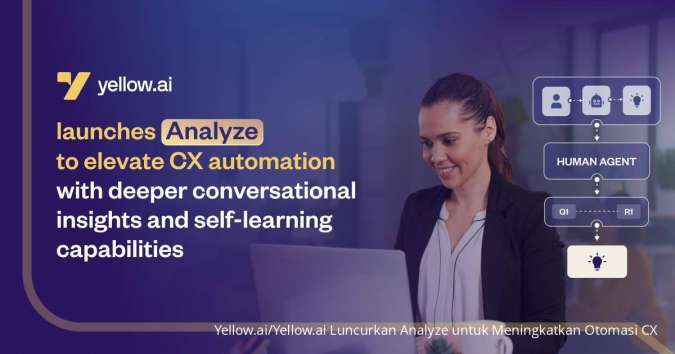 Yellow.ai Luncurkan Analyze untuk Meningkatkan Otomasi CX