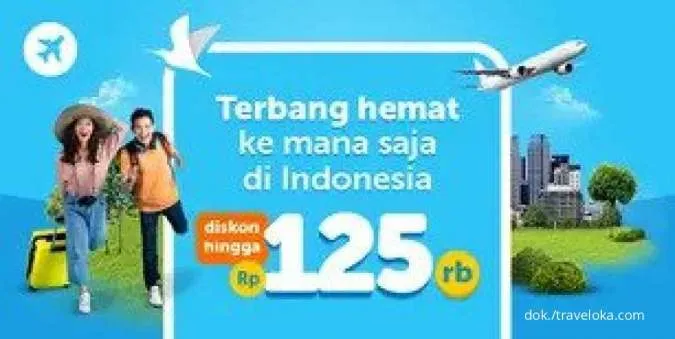 Promo Traveloka s.d 23 Ags 2022, Diskon Tiket Pesawat Domestik Hingga Rp125.000