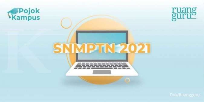 Pendaftaran Sudah Dibuka Berikut 5 Tips Lolos Snmptn 2021 9357