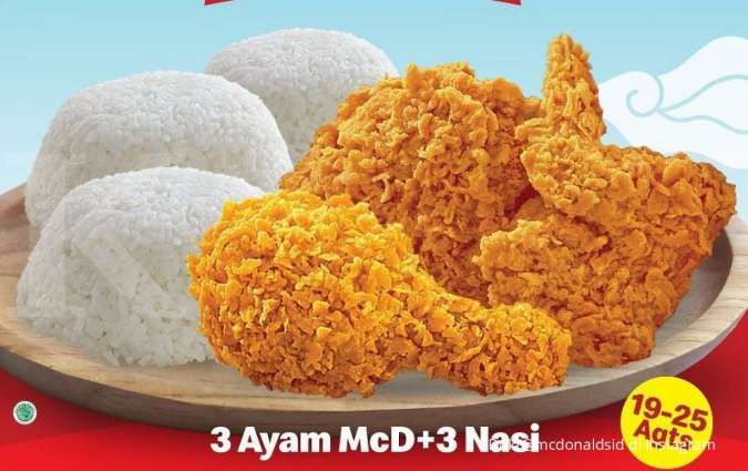 Promo McD 19-25 Agustus 2021, beli 3 ayam dan 3 nasi dengan harga Rp 45.000 saja