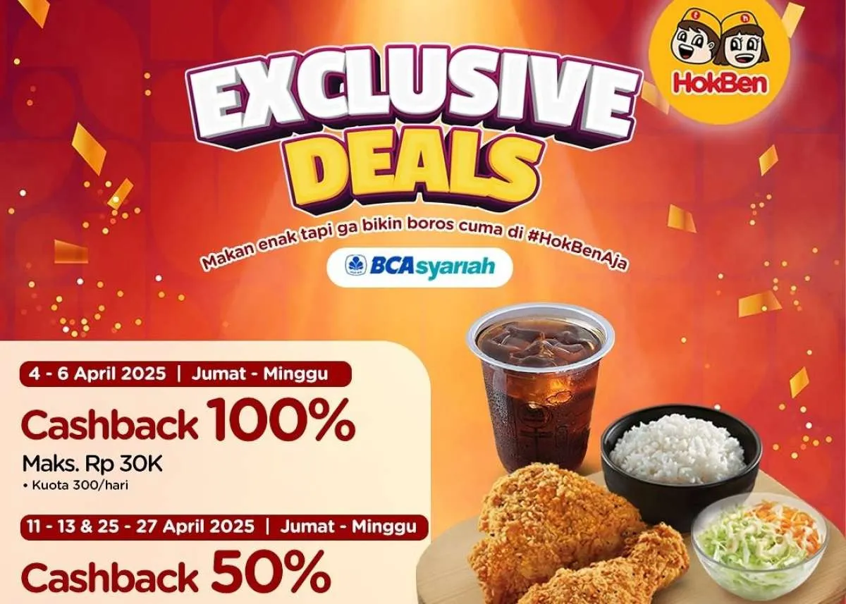 Promo HokBen dan BCA Syariah 11-13 April 2025, Cashback 50% Setiap Jumat-Minggu