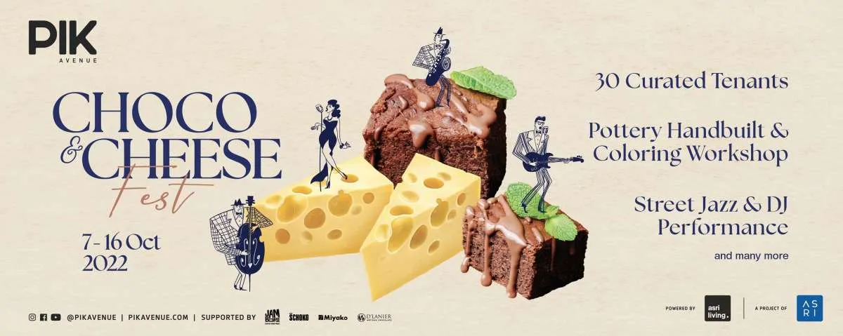 Choco and Cheese Fest by Jamboree x PIK Avenue