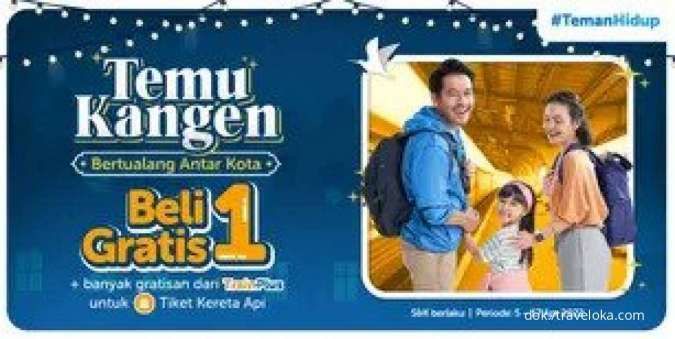 Beli 1 Gratis 1, Manfaatkan Promo Tiket Kereta Api di Traveloka hingga 17 April 2022