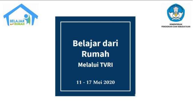Jadwal acara Belajar dari Rumah Kemdikbud di TVRI, 11 Mei 2020 