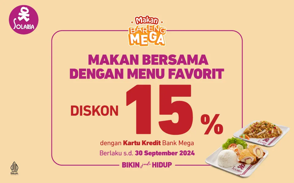Solaria x Bank Mega diskon 15%