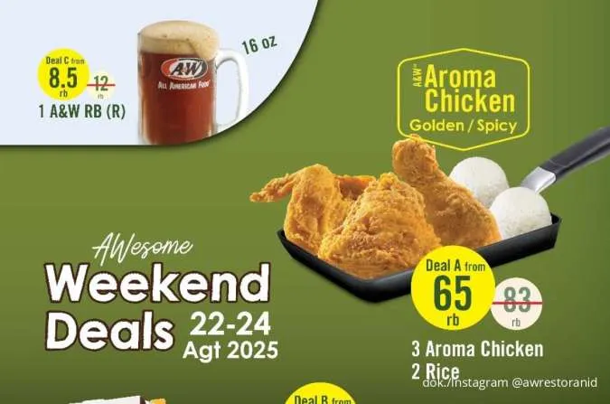 Promo A&W Weekend Deals 22-24 Agustus, Beli Paket Ayam Hemat Gratis Burger Jumbo