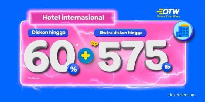 Promo OTW Tiket.com Hingga 1 April 2022, Dapatkan Diskon Hotel Internasional s.d 60%