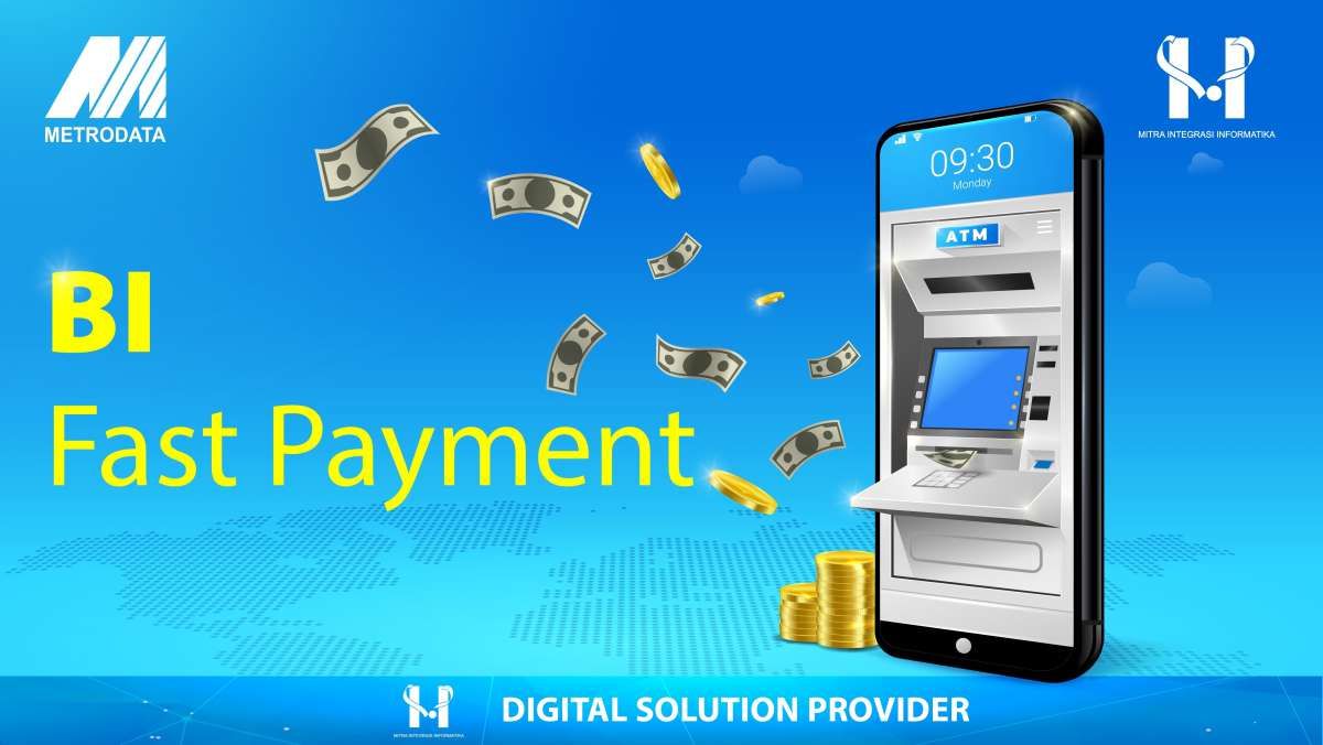 Perbankan Siap Implementasi BI Fast Payment