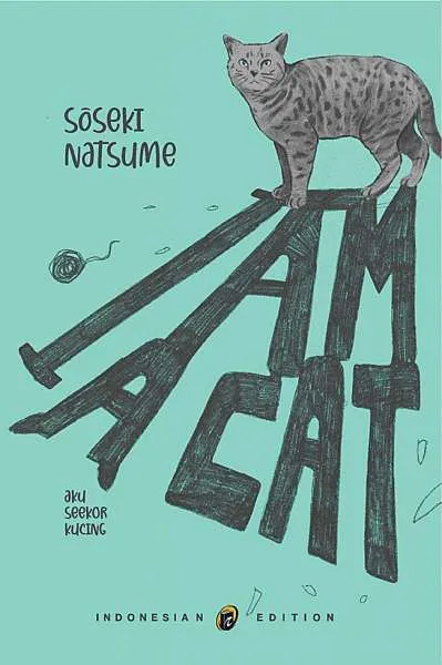 I Am A Cat – Soseki Natsume