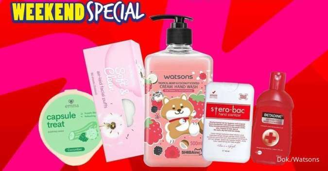 Hari Terakhir Promo Watsons Buy 1 Free 1 dan Harga Serba Rp 50.000, Cek di Sini!