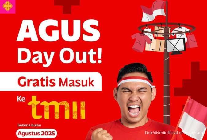 Promo HUT RI 2025 untuk Pemilik Nama Agus, Dapatkan Gratis Masuk TMII Bulan Ini