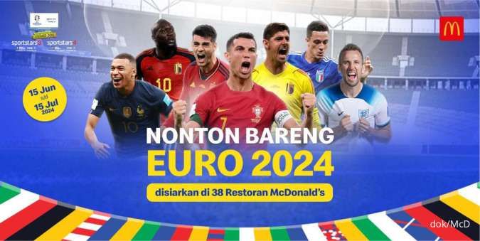 Promo McD Edisi EURO 2024, Bisa Nobar di Resto McD hingga Diskon Pesta Bola