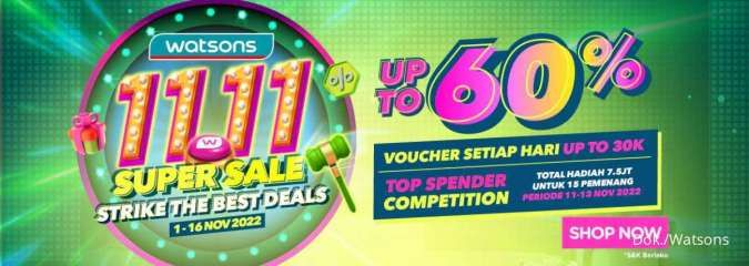 Promo Watsons 11.11 Super Sale, Produk Kecantikan dan Kesehatan Diskon sampai 60%