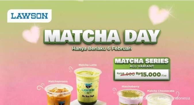 Promo Lawson Matcha Day Cuma Hari Ini 6 Februari 2025, All Variant Rp 15.000 Saja