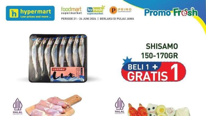 Ikan Shisamo Beli 1 Gratis 1, Cek Promo JSM Hypermart Periode 21-24 Juni 2024
