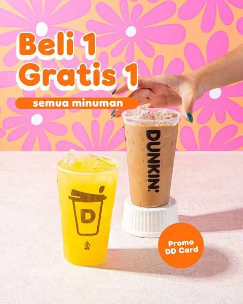 Promo Dunkin Selasa Beli 1 Gratis 1 Minuman