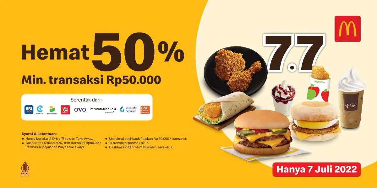 Promo 7.7 McD 7 Juli 2022, Berlaku Hemat 50% via Drive Thru dan Take Away