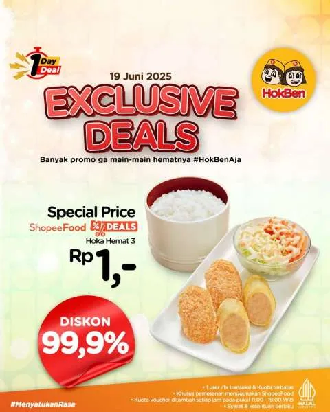 Promo HokBen Exclusive Deals Diskon 99,9%