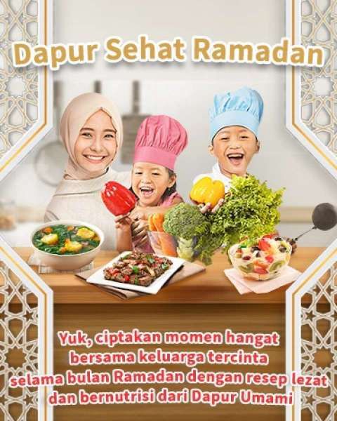 Masak Seru di Rumah dengan Resep Rekomendasi Ramadan Dapur Sehat Ramadan dari PT Ajinomoto Indonesia