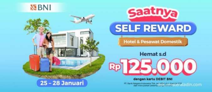 Promo Kartu Debit BNI, Diskon Hotel & Tiket Pesawat s.d Rp125.000 di Mister Aladin
