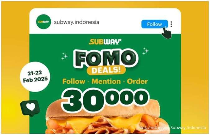 Promo Subway Fomo Deals 21-22 Februari 2025, Tiga Pilihan Menu Hanya Rp 30.000
