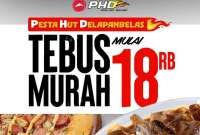 Promo Pizza Hut Delivery Oktober 2025, Tebus Murah Mulai Rp 18.000 Saja