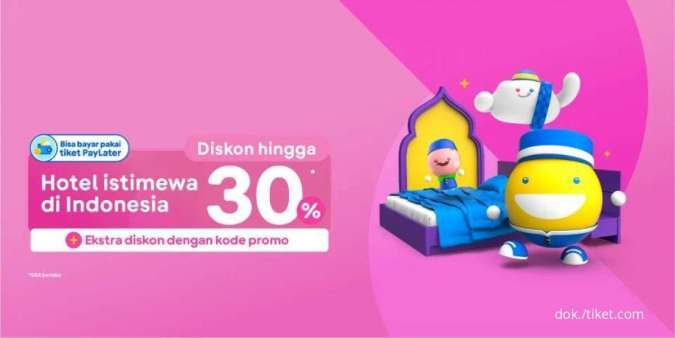 Promo Tiket.com s.d 24 Mei 2022, Diskon Hotel Istimewa di Indonesia Hingga 30%