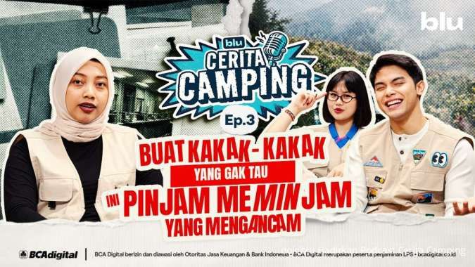 Blu Hadirkan Podcast Cerita Camping Agar Masyarakat Waspada Penipuan Digital