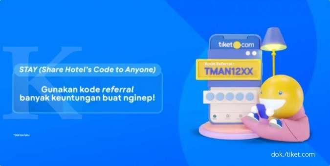 Gunakan Kode Referral Teman Anda, Ada Keuntungan Menanti di Tiket.com