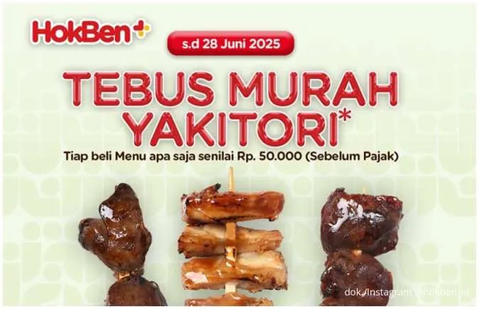 Serbu sebelum Ludes! Promo HokBen+ Tebus Murah, Beli Yakitori Cuma Rp 5.000
